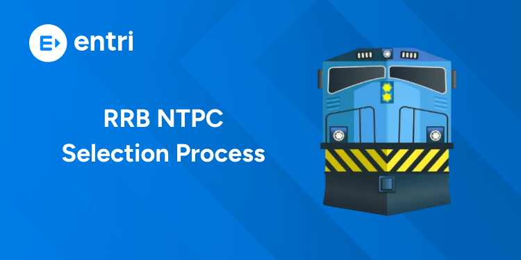 RRB NTPC Selection Process