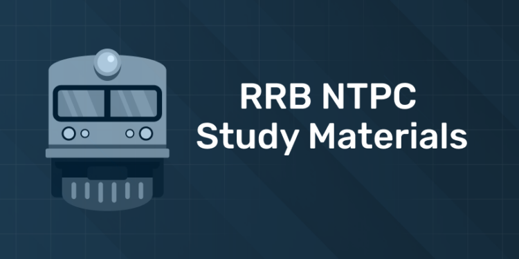 RRB NTPC Study Materials