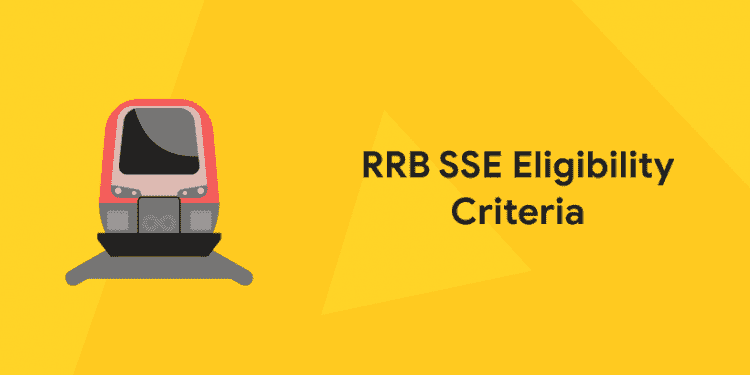 RRB SSE Eligibility Criteria