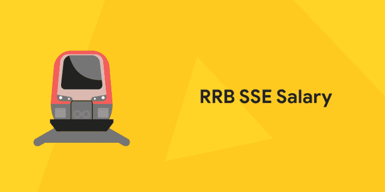 RRB SSE Salary