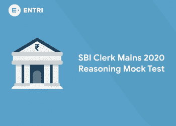 SBI Clerk Mains 2020 Reasoning Mock Test