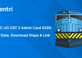 RRB NTPC UG CBT 2 Admit Card 2026: Release Date, Download Steps & Exam Day Checklist