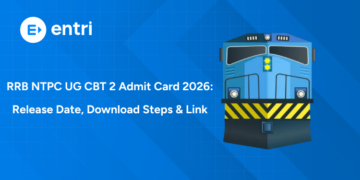 RRB NTPC UG CBT 2 Admit Card 2026: Release Date, Download Steps & Exam Day Checklist