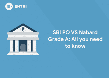 SBI PO VS Nabard Grade A