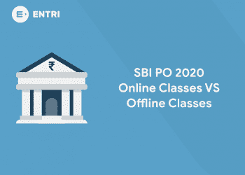 SBI PO 2020: Online classes vs Offline classes
