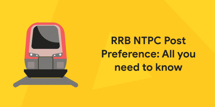 RRB NTPC Post Preference