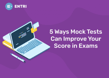 5 Ways Mock Tests Can Improve Your Score in Exams