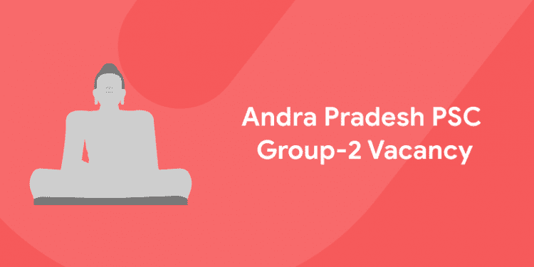 APPSC Group-2 vacancy
