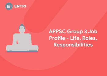 APPSC Group 3 Job Profile - Life, Roles, Responsibilities