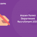 Assam recruitment