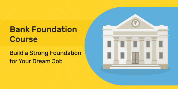 Bank Foundation Course notification kerala