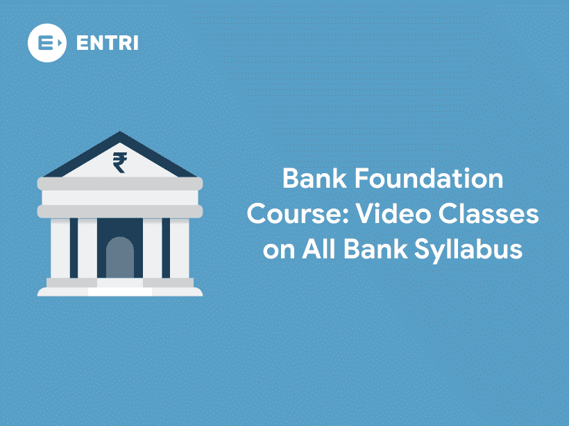 Bank Foundation Course Coaching for Quant, Reasoning Entri Blog