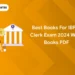 Best Books for IBPS Clerk Exam 2024 with Books PDF