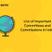 List of Important Committees and Commissions in India