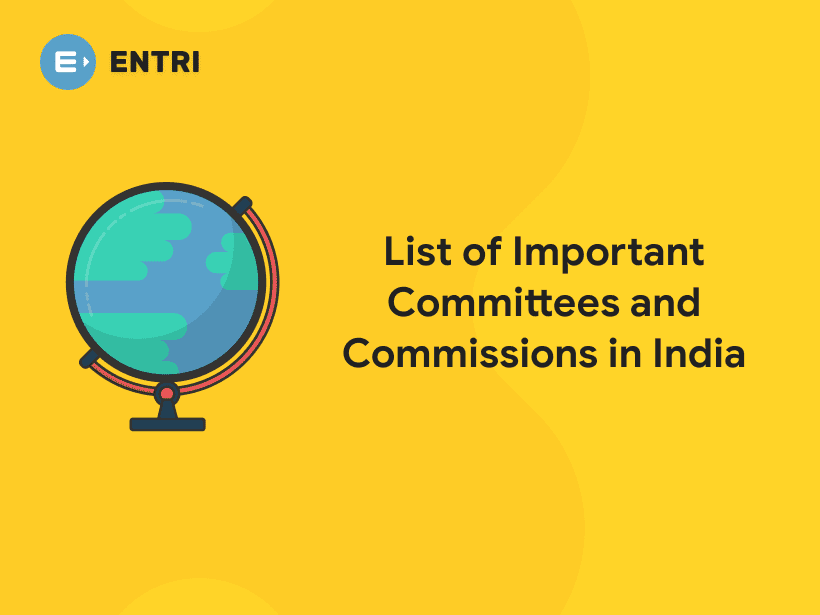 list-of-important-committees-and-commissions-in-india-entri-blog