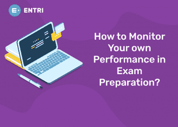 How to Monitor Your own Performance in Exam