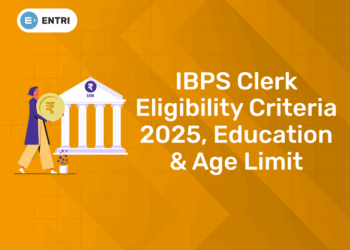 IBPS Clerk Eligibility Criteria 2025, Education & Age Limit