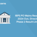 IBPS PO Mains Result 2024 Out