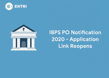 IBPS PO Notification 2020 - Application Link Reopens