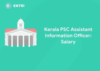 Kerala PSC Assistant Information Officer Salary