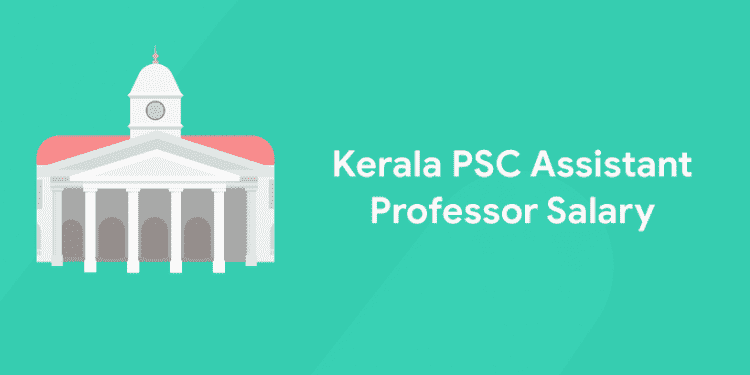 Kerala PSC Assistant Professor