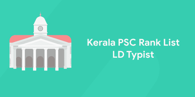 Kerala PSC LD Typist