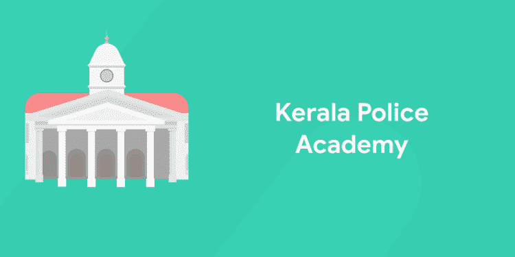 Kerala Police Academy