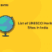 List of UNESCO Heritage Sites in India