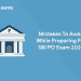 Mistakes To Avoid While Preparing For SBI PO Exam