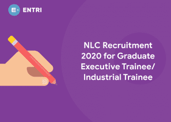 NLC Recruitment 2020 for Graduate Executive Trainee Industrial Trainee