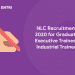 NLC Recruitment 2020 for Graduate Executive Trainee Industrial Trainee