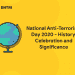 National Anti-Terrorism Day 2020 - History, Celebration and Significance