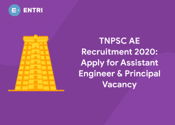 TNPSC AE Recruitment 2020: Apply for Assistant Engineer & Principal Vacancy