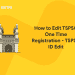 How to Edit TSPSC One Time Registration - TSPSC ID Edit