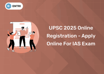UPSC 2025 Online Registration - Apply Online for IAS Exam