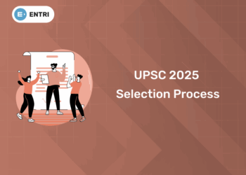 UPSC 2025 Selection Process