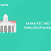 Kerala PSC VEO Selection Process