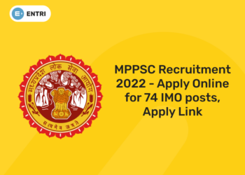 MPPSC Recruitment 2022 - Apply Online for 74 IMO posts