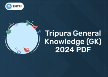 Tripura General Knowledge (GK) 2024 PDF for Competitive Exams