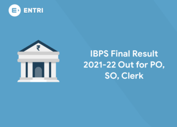 IBPS Final Result 2021-22 Out for PO, SO, Clerk