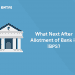 What Next After Allotment of Bank in IBPS?