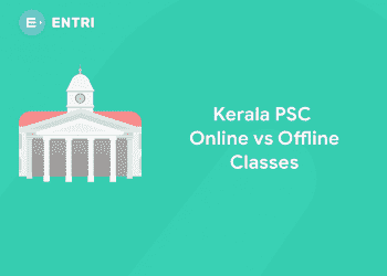 kerala psc online vs offline classes