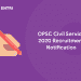 OPSC Civil Service 2020 Recruitment Notification