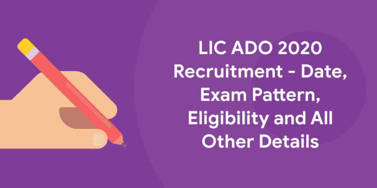LIC ADO 2020 Recruitment