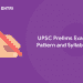 UPSC Prelims Exam Pattern and Syllabus