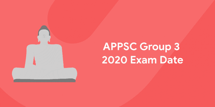 APPSC Group 3 2020 Exam Date