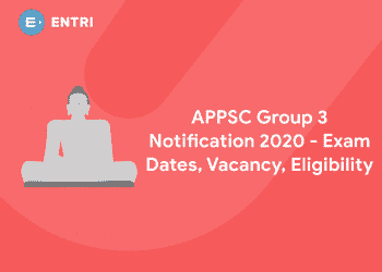 APPSC Group 3 Notification 2020 - Exam Dates, Vacancy, Eligibility