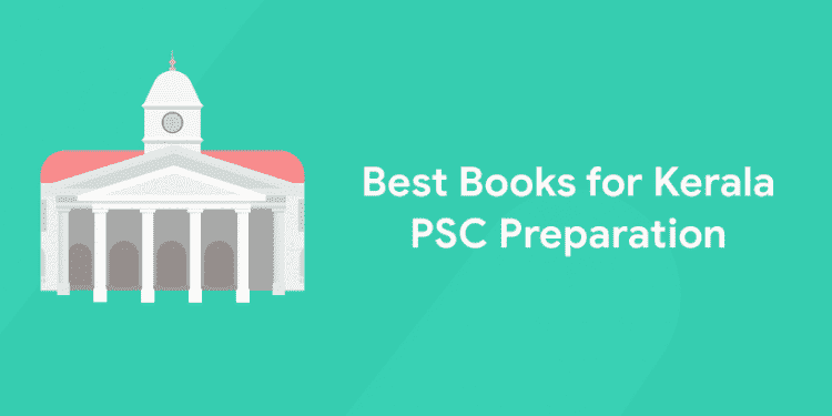Best Books for Kerala PSC Preparation