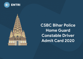 CSBC Bihar Police Home Guard Constable Driver Admit Card 2020