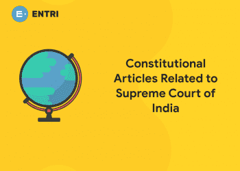 Constitutional Articles Related to Supreme Court of India